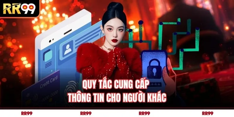 Quy tắc cung cấp thông tin cho người khác