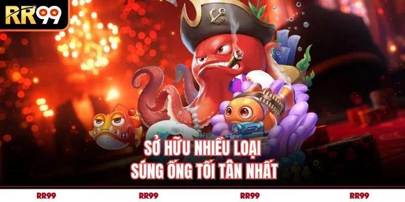 Sở hữu nhiều loại súng ống tối tân nhất