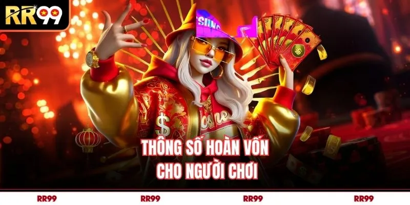 Thông số hoàn vốn cho người chơi